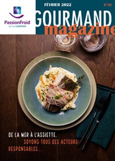 Le gourmand magazine - PassionFroid distributeur alimentaire pour la restauration commerciale