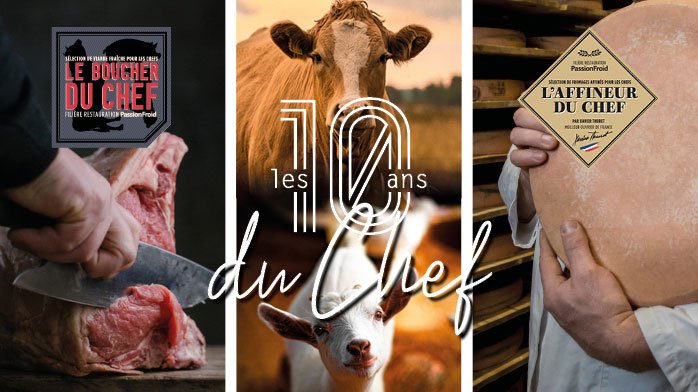 Les 10 ans du Chef - PassionFroid distributeur alimentaire pour les professionnels de la restauration