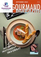 Gourmand magazine - PassionFroid distributeur alimentaire pour les professionnels de la restauration