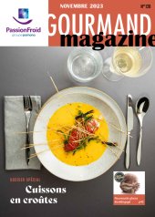 Gourmand magazine novembre 2023 - PassionFroid distributeur alimentaire pour les professionnels de la restauration