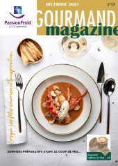 Gourmand magazine décembre 2023 - PassionFroid distributeur alimentaire pour les professionnels de la restauration