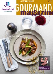 Gourmand Magazine octobre - PassionFroid distributeur alimentaire pour les professionnels de la restauration